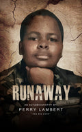 Runaway by Perry Lambert — DJ’s Legacy Publishing House