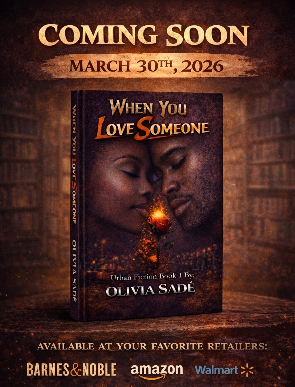 When You Love Someone by Olivia Sadé — DJ’s Legacy Publishing House