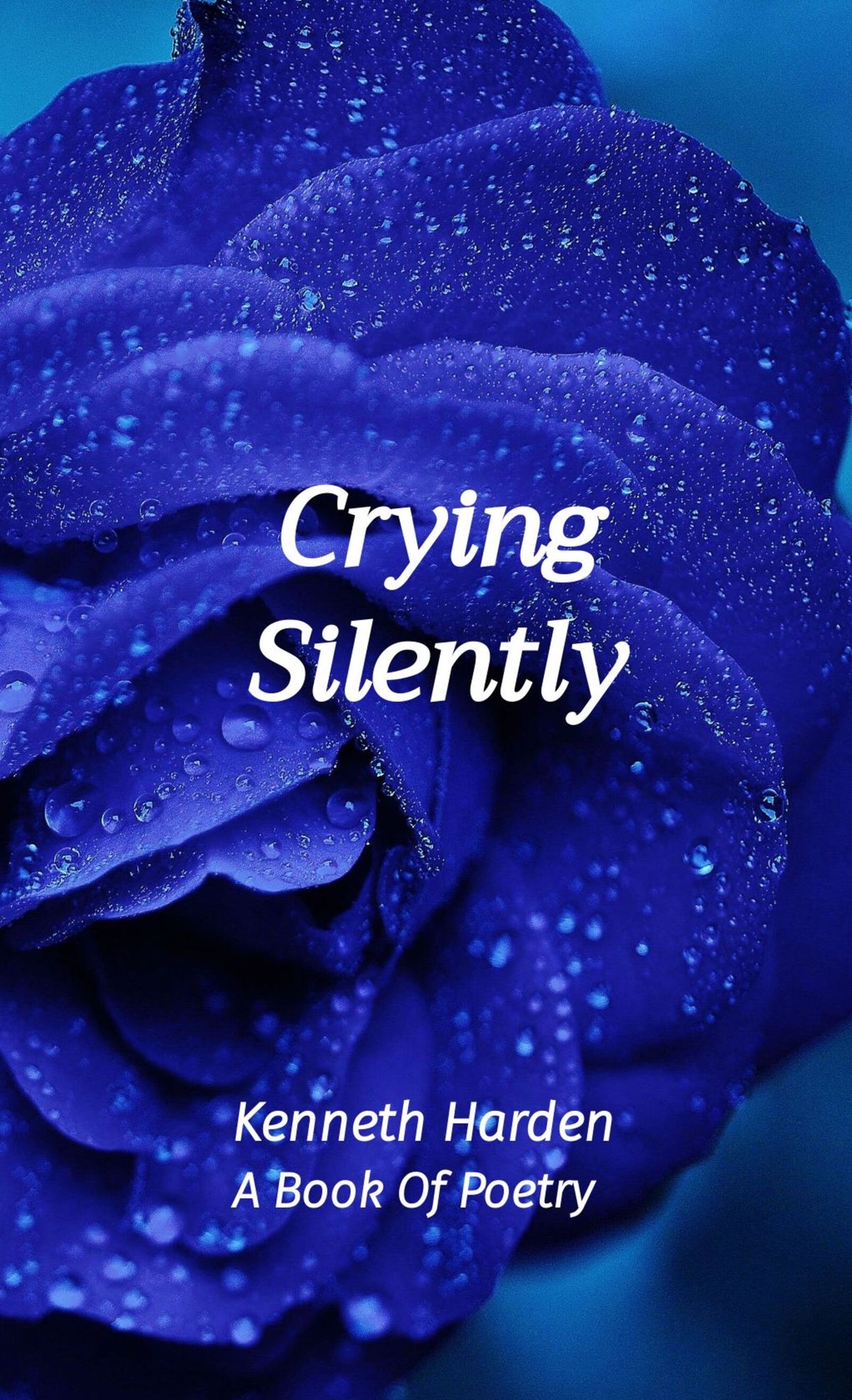 Crying Silently by Kenneth Harden — DJ’s Legacy Publishing House